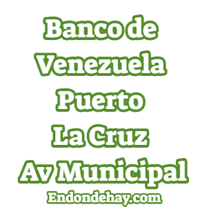 Agencia Banco de Venezuela Puerto La Cruz Avenida Municipal