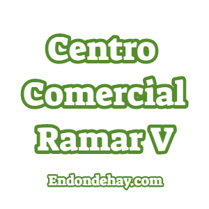 Centro Comercial Ramar V
