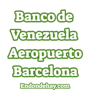 Banco de Venezuela Aeropuerto de Barcelona