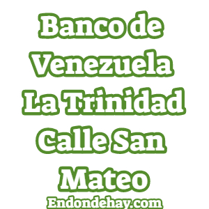 Banco de Venezuela La Trinidad Calle San Mateo