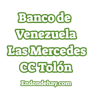 Banco de Venezuela Las Mercedes CC Tolón
