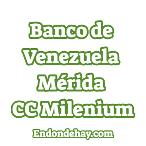 Banco de Venezuela Mérida Centro Comercial Milenium