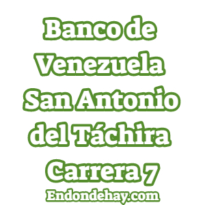 Banco de Venezuela San Antonio del Táchira Carrera 7