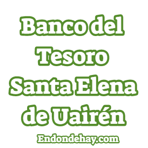 Banco del Tesoro Santa Elena de Uairén