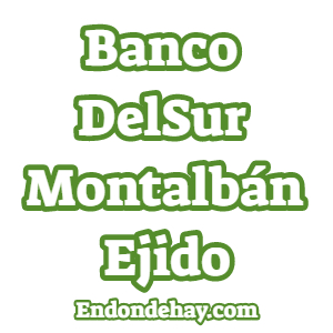 Banco DelSur Montalbán Ejido