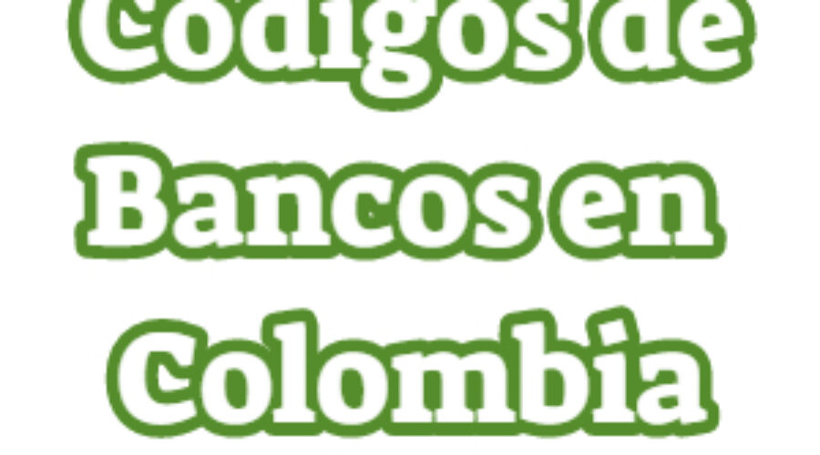 Códigos de Bancos en Colombia