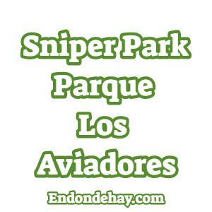 Sniper Park Parque los Aviadores