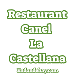 Restaurante Canel La Castellana