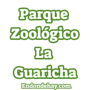 Parque Zoológico La Guaricha