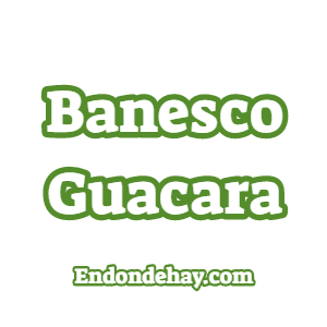 Banesco Guacara