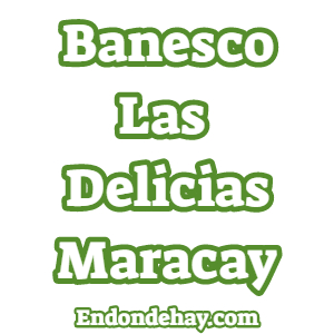 Banesco Las Delicias Maracay