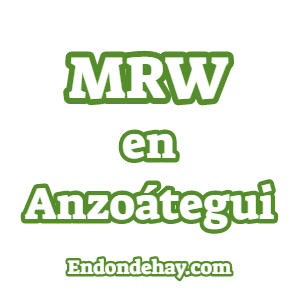 MRW en Anzoátegui